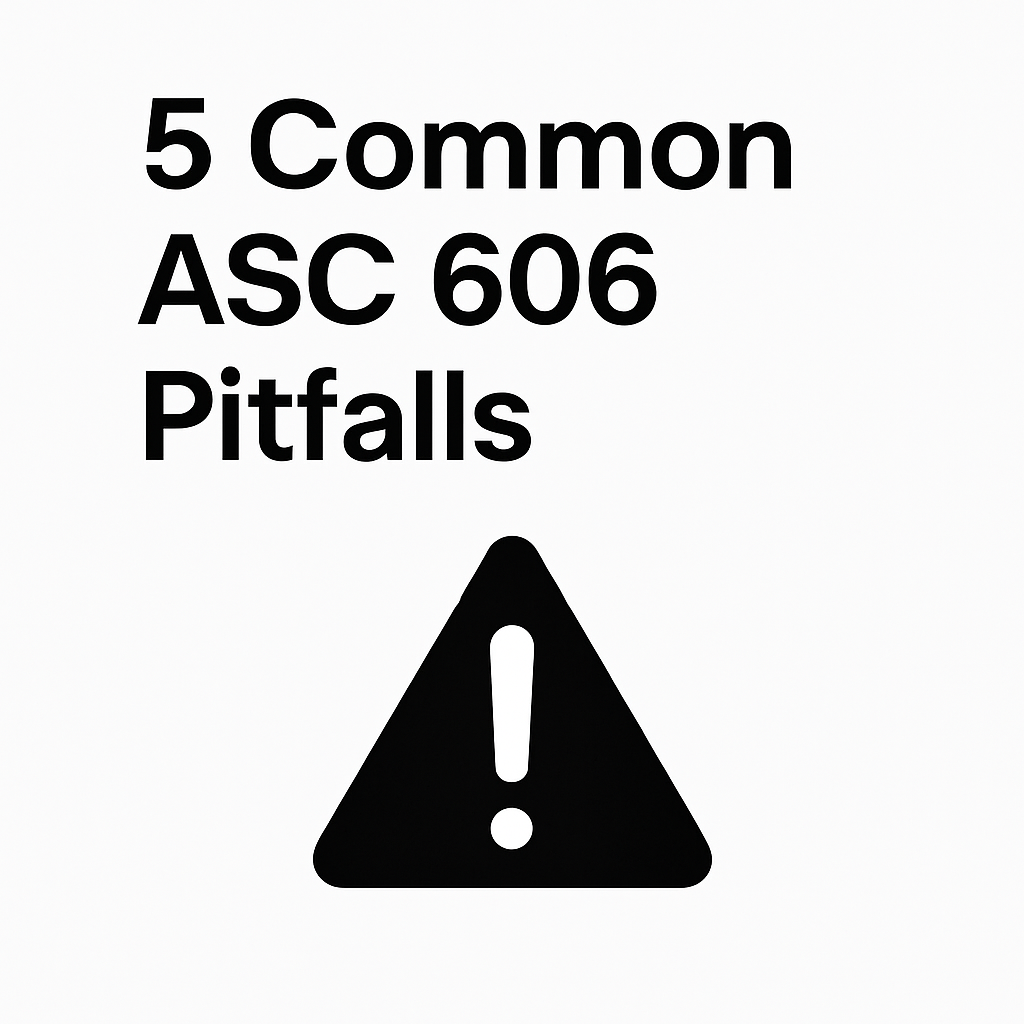 Featured image for article: 5 Common ASC 606 Pitfalls